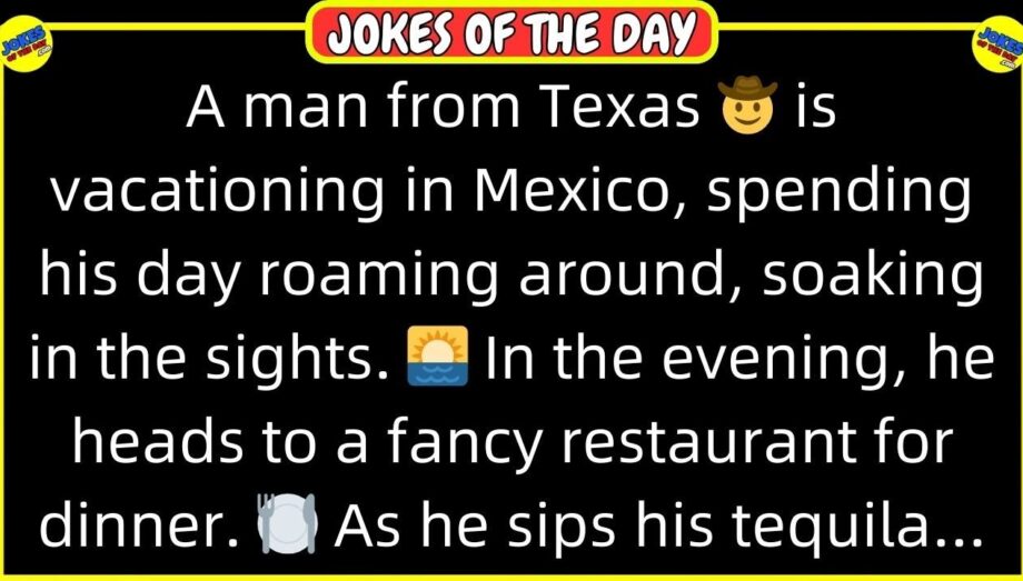 🤣 𝗔𝗗𝗨𝗟𝗧 𝗝𝗢𝗞𝗘 𝗢𝗙 𝗧𝗛𝗘 𝗗𝗔𝗬! 👉 The Texan man orders "Bull's Testicles" for supper... 😂 𝙁𝙪𝙣𝙣𝙮 𝙅𝙤𝙠𝙚𝙨