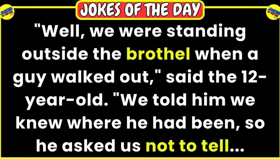 🤣 𝗙𝗨𝗡𝗡𝗬 𝗔𝗗𝗨𝗟𝗧 𝗝𝗢𝗞𝗘 👉 Well, we were outside the brothel when a guy walked out... 😂 𝙅𝙤𝙠𝙚 𝙊𝙛 𝙏𝙝𝙚 𝘿𝙖𝙮