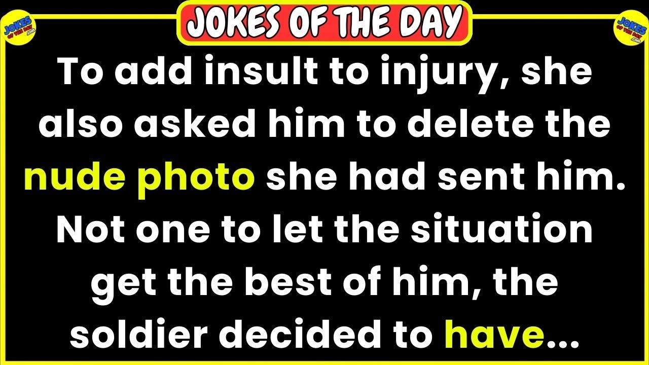 🤣 ADULT JOKES OF THE DAY 👉 She asked him to delete the nude photo she had sent him 😂 Funny Jokes