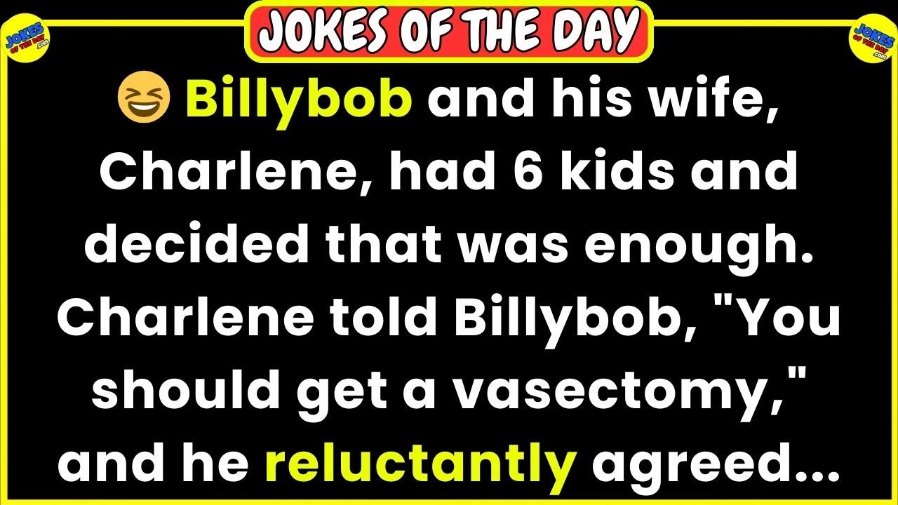 🤣 JOKES OF THE DAY 👉 His wife wants him to get a vasectomy... 😂 Funny Jokes | Clean Jokes | LOL