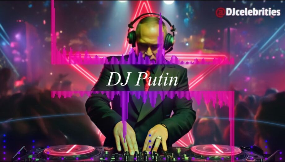 DJ Putin – Drop the Iron Beat ✦ DJ Celebrities
